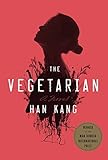 The Vegetarian: A Novel