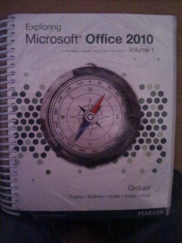 Exploring Microsoft Office 2010 Volume 1 1256062979 Book Cover