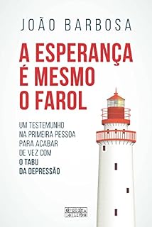 Livro A Esperança é Mesmo o Farol