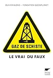 Gaz de schiste (VRAI DU FAUX) (French Edition) by 
