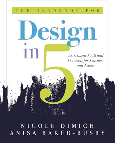 Design in Five: Essential Phases to Create Engaging Assessment