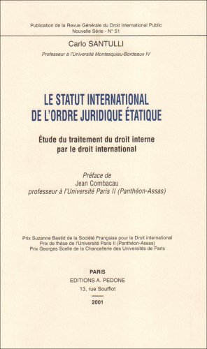 Le  statut international de l'ordre juridique étatique