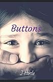 Buttons by J Hirtle