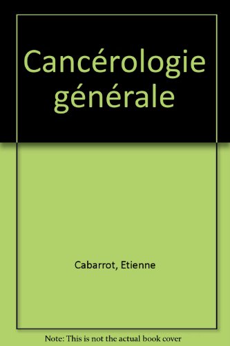 Cancérologie générale