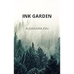 Ink Garden: Poems