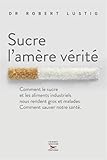Image de Sucre, une Verite Amere