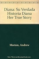 Diana Her True Story