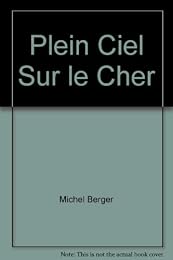 Plein ciel sur le Cher