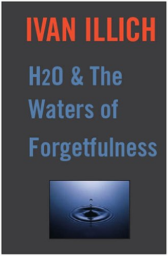 Download H20 and the Waters of Forgetfulness (Open Forum) (English Edition) PDF