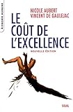 Le coût de l'excellence by 