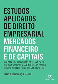 Livro Estudos Aplicados de Direito Empresarial - Mercados Financeiro e de Capitais