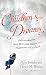 Children's Dreams: Understanding the Most Memorable Dreams and Nightmares of Childhood by Kelly Bulkeley, Patricia M. Bulkley