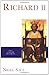 Richard II (The English Monarchs Series)