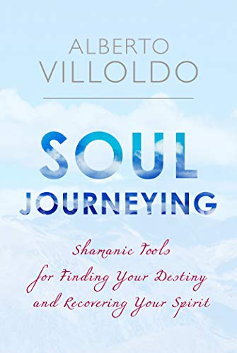 Soul Journeying - //medicalbooks.filipinodoctors.org