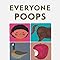 Everyone Poops (Taro Gomi by Chronicle Books) : Gomi, Taro: Amazon.co ...
