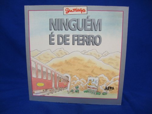 Livro Ninguem E De Ferro