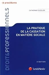 La  pratique de la cassation en matière sociale