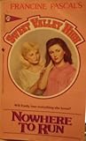 Nowhere to Run (Sweet Valley High, No.25)