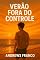 Livro Verão fora do controle : Historia do planeta atlantida de 2012