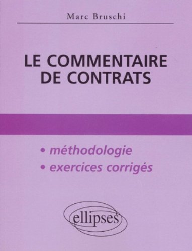 Le  commentaire de contrats
