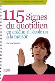 115 signes du quotidien, en crèche, à l'école ou à la maison (Livret de langue des signes adapté à la petite enfance) by 