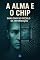 Livro A Alma e o Chip: Dualismo no Século da Informação