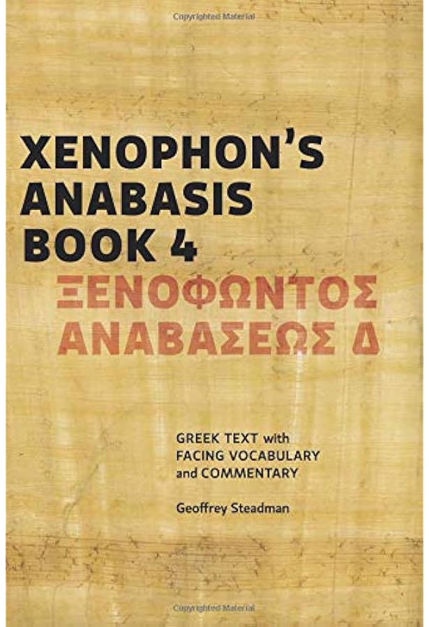 Xenophon's Anabasis Book 1: Greek Text with Facing Vocabulary and