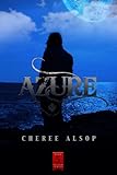 Azure (The Silver Series Book 5)