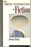 The Norton Introduction to Fiction, , 0393959368
