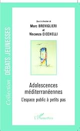 Adolescences méditerranéennes