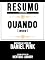 Livro Resumo Estendido: Quando (When) - Baseado No Livro De Daniel H. Pink