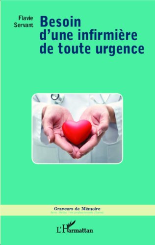 Besoin d'une infirmière de toute urgence