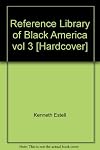 Reference Library of Black America Volume III