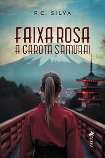 Livro Faixa Rosa: A Garota Samurai
