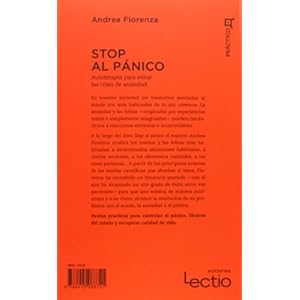 Stop al pánico: Autoterapia para evitar las crisis de ansiedad (Cuadrilátero de libros) (Spanish Edition)