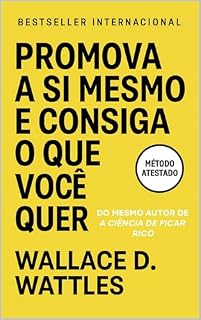 Livro Promova A Si Mesmo E Consiga O Que Você Quer (As Leis do Sucesso)