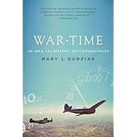 War Time: An Idea, Its History, Its Consequences