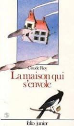 La Maison Qui S'Envole