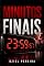 Livro MINUTOS FINAIS : A Urgência de Permanecer Fiel Até o Fim