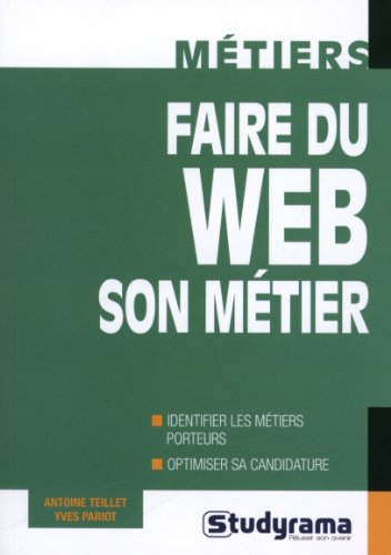 Faire du Web son métier