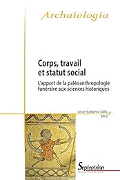 Corps, travail et statut social