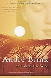 An Instant in the Wind by Andre Brink