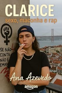 Livro Clarice : sexo, maconha e rap