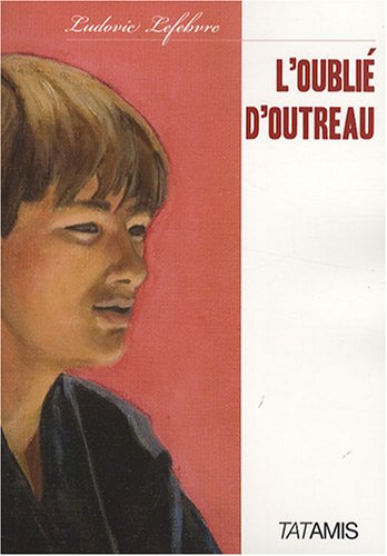 L'oubliÃ© d'Outreau (French Edition) by (Paperback)