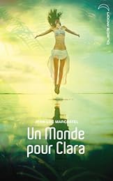 Un  monde pour Clara