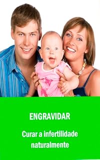 Livro Engravidar curar a infertilidade naturalmente