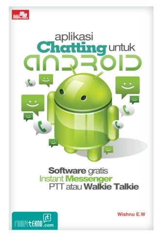 Aplikasi Chatting untuk Android (Indonesian Edition)