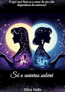 Livro Só o universo saberá (Natal Sáfico: contos de Natal)