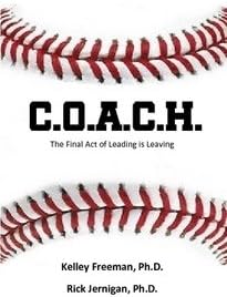 C.O.A.C.H. The Final Act of Leading is Leaving