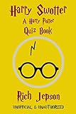 Harry Swotter: A Harry Potter Quiz Book by Rich Jepson